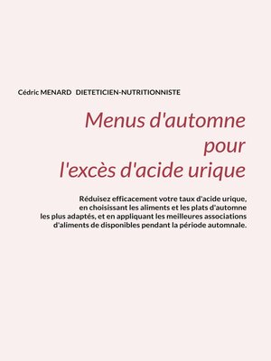 cover image of Menus d'automne pour l'excès d'acide urique.